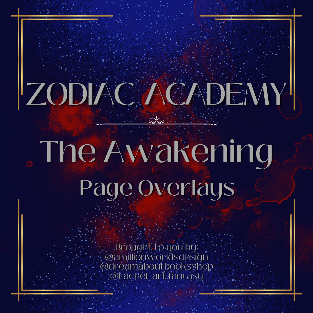 Zodiac Academy: The Awakening Page Overlays