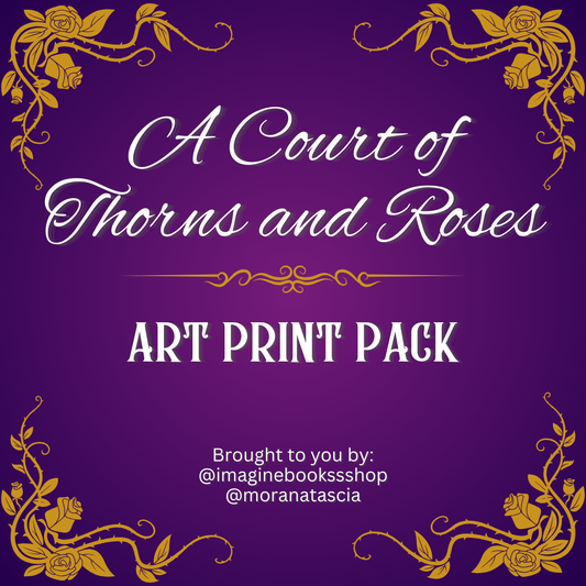 A Court of Thorns and Roses Art Print Pack