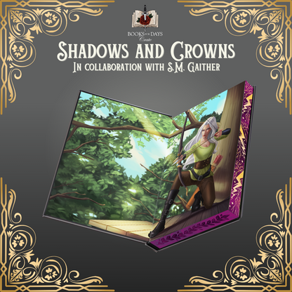 LEFTOVER Shadows and Crowns Series