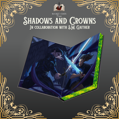 LEFTOVER Shadows and Crowns Series